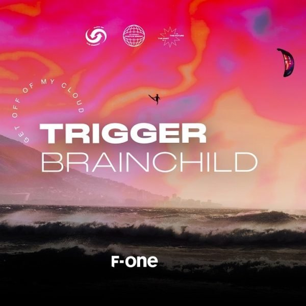 F-ONE TRIGGER BY BRAINCHILD